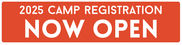 Banner with an orange background reads, "2025 Camp Registration Now Open—perfect for your Spring Break adventure!.